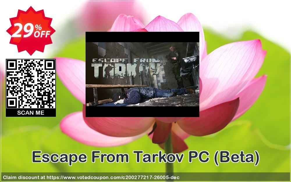 Escape From Tarkov PC, Beta  Coupon, discount Escape From Tarkov PC (Beta) Deal. Promotion: Escape From Tarkov PC (Beta) Exclusive offer 