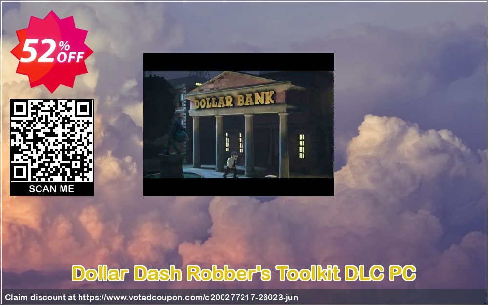Dollar Dash Robber's Toolkit DLC PC Coupon, discount Dollar Dash Robber's Toolkit DLC PC Deal. Promotion: Dollar Dash Robber's Toolkit DLC PC Exclusive offer 