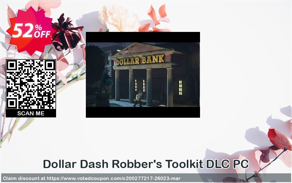 Dollar Dash Robber's Toolkit DLC PC Coupon, discount Dollar Dash Robber's Toolkit DLC PC Deal. Promotion: Dollar Dash Robber's Toolkit DLC PC Exclusive offer 