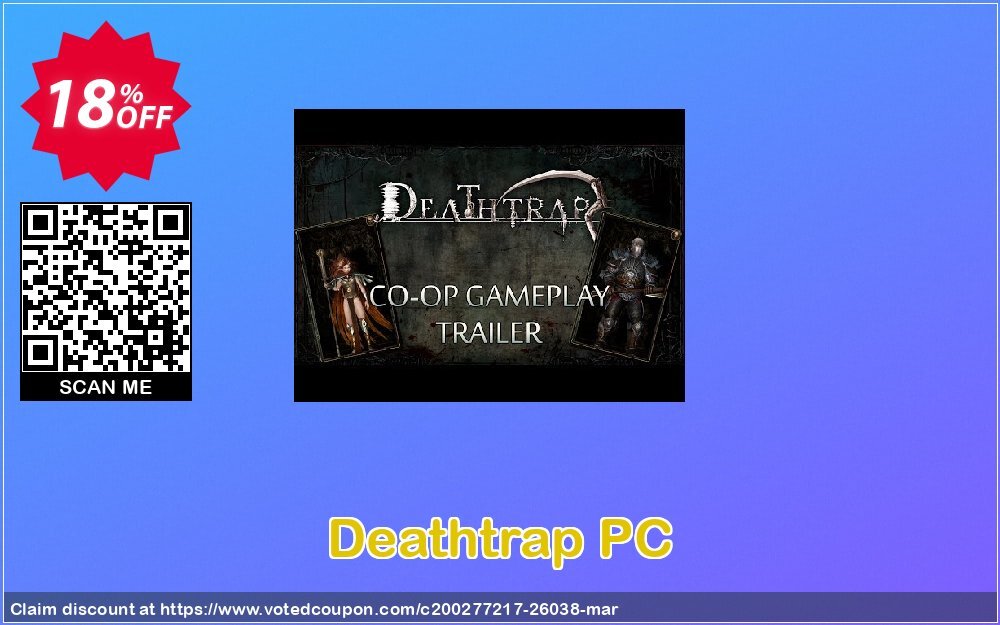 Deathtrap PC Coupon, discount Deathtrap PC Deal. Promotion: Deathtrap PC Exclusive offer 