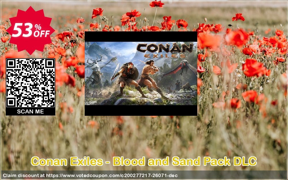 Conan Exiles - Blood and Sand Pack DLC Coupon, discount Conan Exiles - Blood and Sand Pack DLC Deal. Promotion: Conan Exiles - Blood and Sand Pack DLC Exclusive offer 