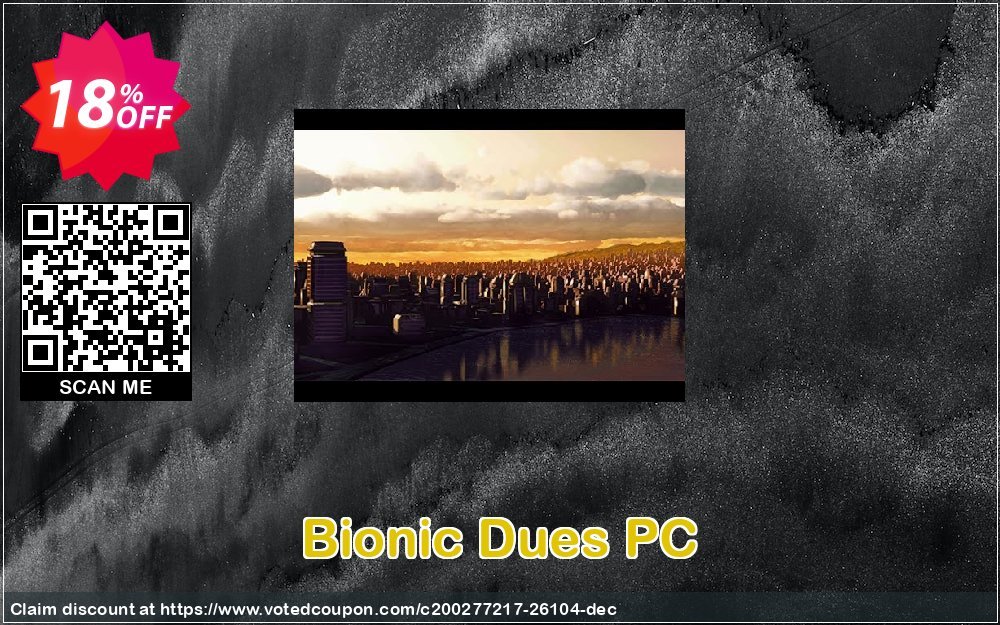 Bionic Dues PC Coupon, discount Bionic Dues PC Deal. Promotion: Bionic Dues PC Exclusive offer 