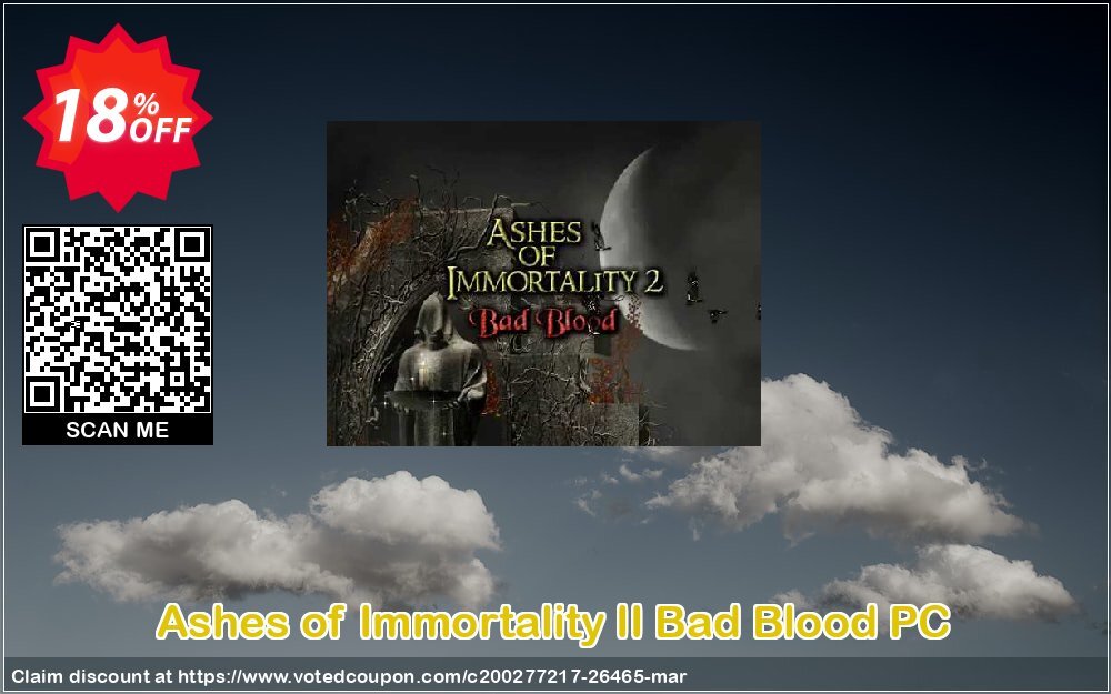 Ashes of Immortality II Bad Blood PC Coupon Code May 2024, 18% OFF - VotedCoupon