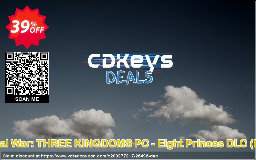 Total War: THREE KINGDOMS PC - Eight Princes DLC, EU  Coupon Code Apr 2024, 39% OFF - VotedCoupon