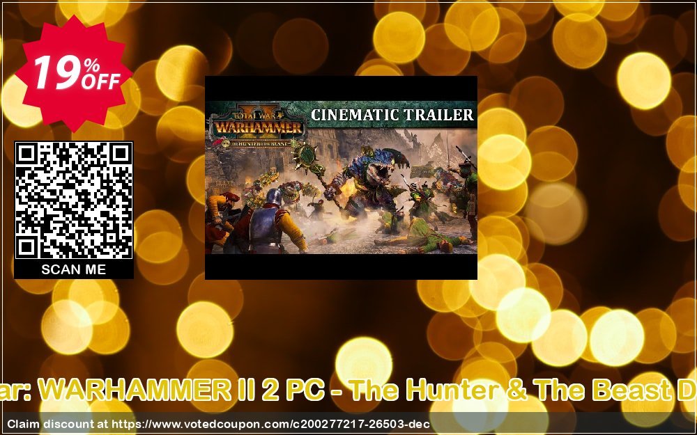 Total War: WARHAMMER II 2 PC - The Hunter & The Beast DLC, EU  Coupon, discount Total War: WARHAMMER II 2 PC - The Hunter & The Beast DLC (EU) Deal. Promotion: Total War: WARHAMMER II 2 PC - The Hunter & The Beast DLC (EU) Exclusive Easter Sale offer 