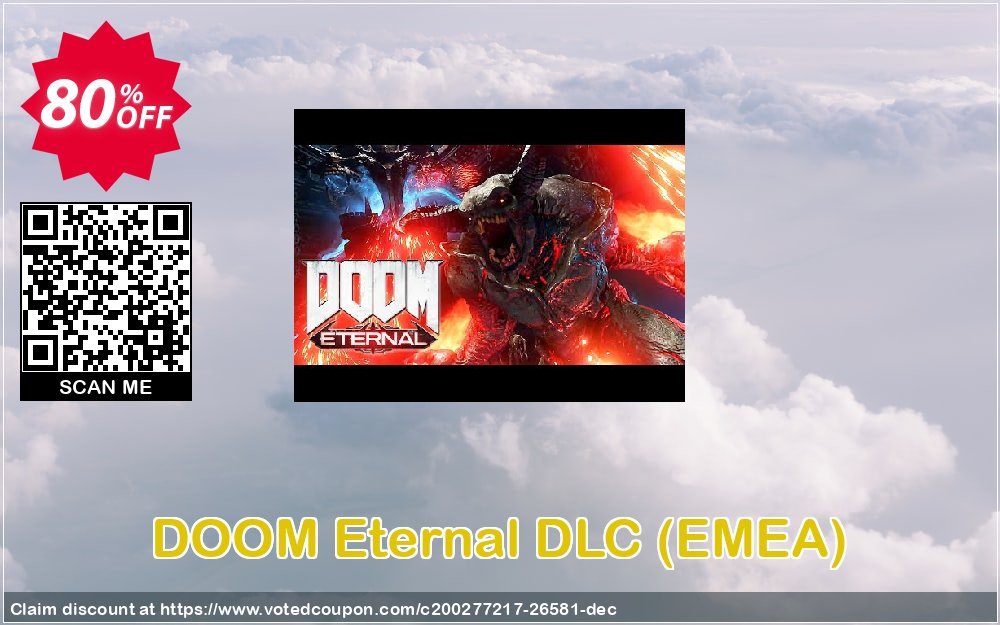DOOM Eternal DLC, EMEA  Coupon, discount DOOM Eternal DLC (EMEA) Deal. Promotion: DOOM Eternal DLC (EMEA) Exclusive Easter Sale offer 