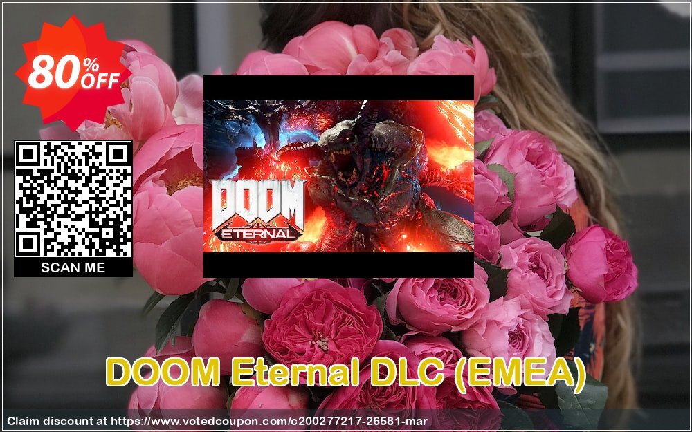 DOOM Eternal DLC, EMEA  Coupon, discount DOOM Eternal DLC (EMEA) Deal. Promotion: DOOM Eternal DLC (EMEA) Exclusive Easter Sale offer 