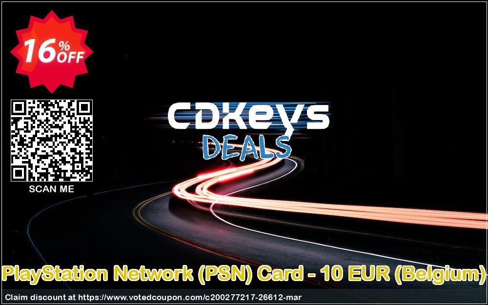 PS Network, PSN Card - 10 EUR, Belgium  Coupon, discount PlayStation Network (PSN) Card - 10 EUR (Belgium) Deal. Promotion: PlayStation Network (PSN) Card - 10 EUR (Belgium) Exclusive Easter Sale offer 