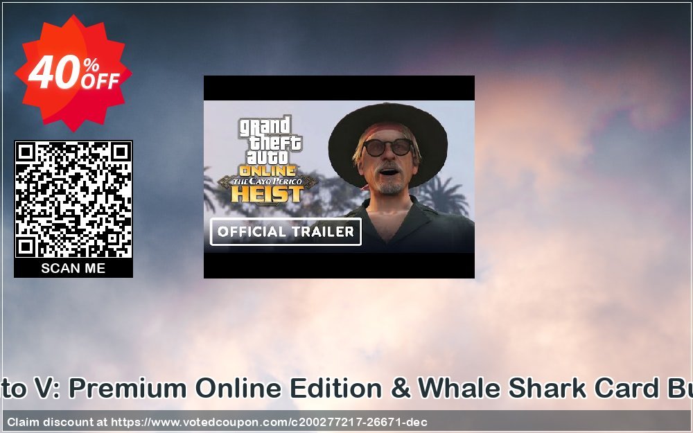 Grand Theft Auto V: Premium Online Edition & Whale Shark Card Bundle Xbox One Coupon Code Apr 2024, 40% OFF - VotedCoupon