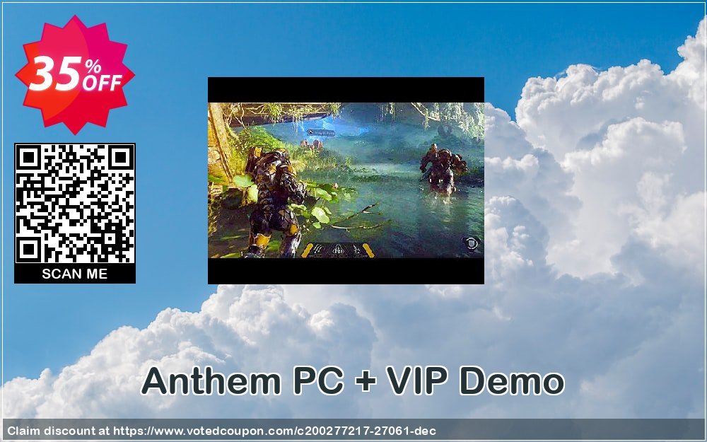 Anthem PC + VIP Demo Coupon, discount Anthem PC + VIP Demo Deal. Promotion: Anthem PC + VIP Demo Exclusive Easter Sale offer 
