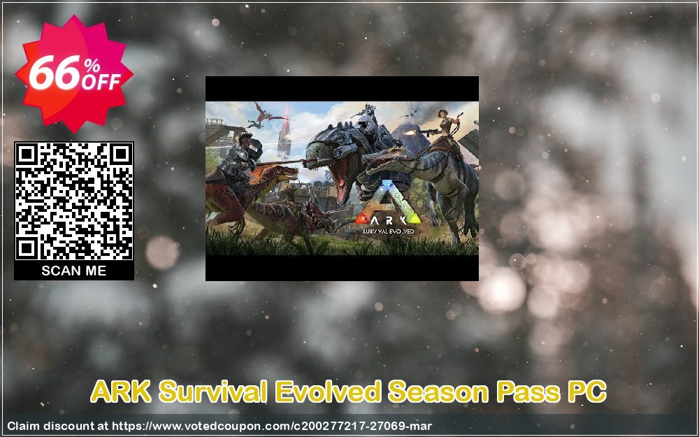 ARK Survival Evolved Season Pass PC Coupon Code May 2024, 66% OFF - VotedCoupon