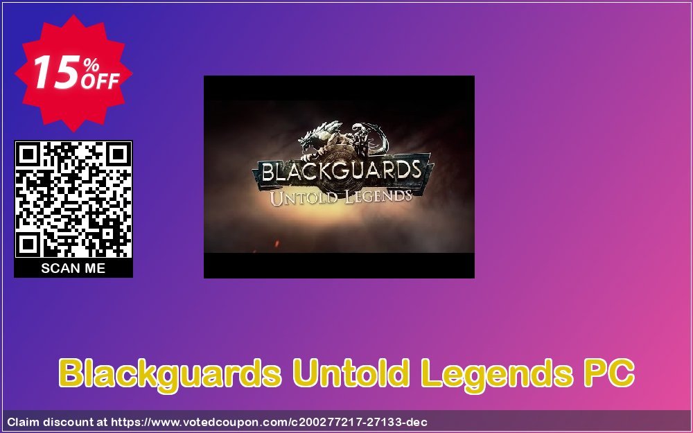 Blackguards Untold Legends PC Coupon Code May 2024, 15% OFF - VotedCoupon