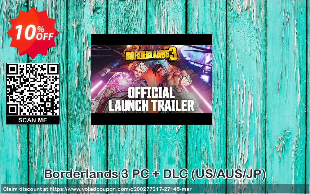 Borderlands 3 PC + DLC, US/AUS/JP  Coupon Code Apr 2024, 10% OFF - VotedCoupon