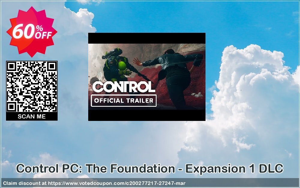 Control PC: The Foundation - Expansion 1 DLC Coupon Code May 2024, 60% OFF - VotedCoupon