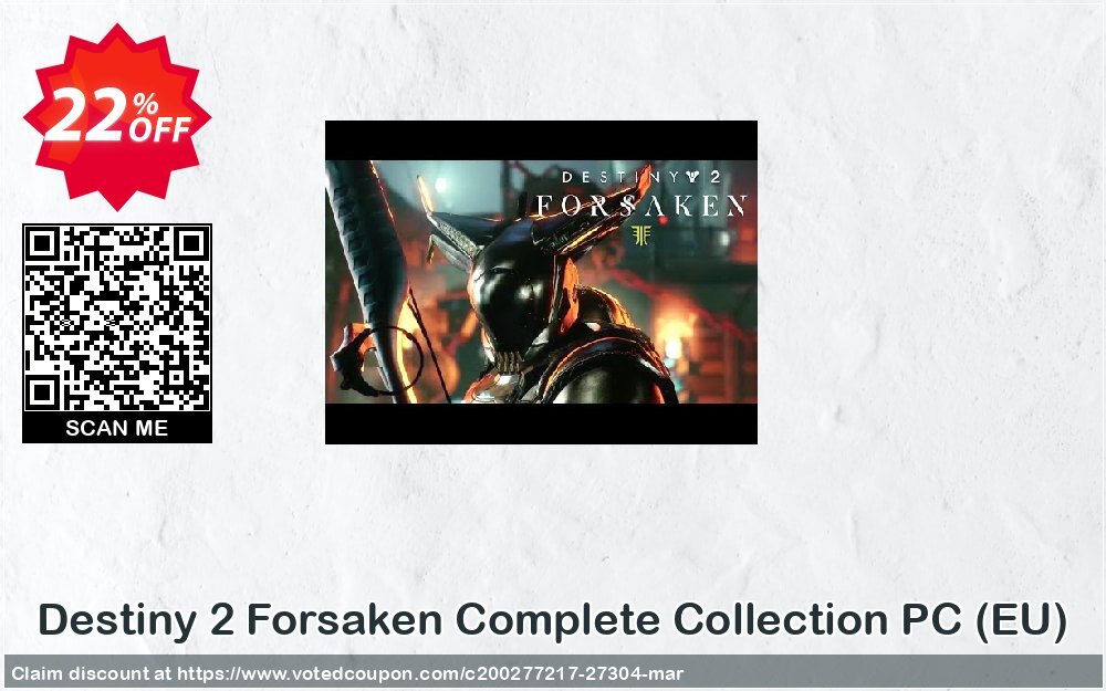 Destiny 2 Forsaken Complete Collection PC, EU  Coupon, discount Destiny 2 Forsaken Complete Collection PC (EU) Deal. Promotion: Destiny 2 Forsaken Complete Collection PC (EU) Exclusive Easter Sale offer 