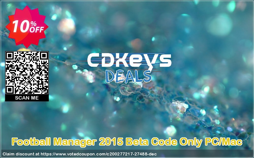 Football Manager 2015 Beta Code Only PC/MAC Coupon Code May 2024, 10% OFF - VotedCoupon