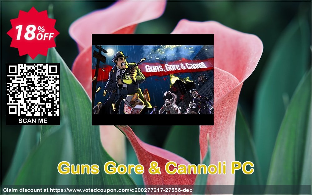 Guns Gore & Cannoli PC Coupon Code May 2024, 18% OFF - VotedCoupon