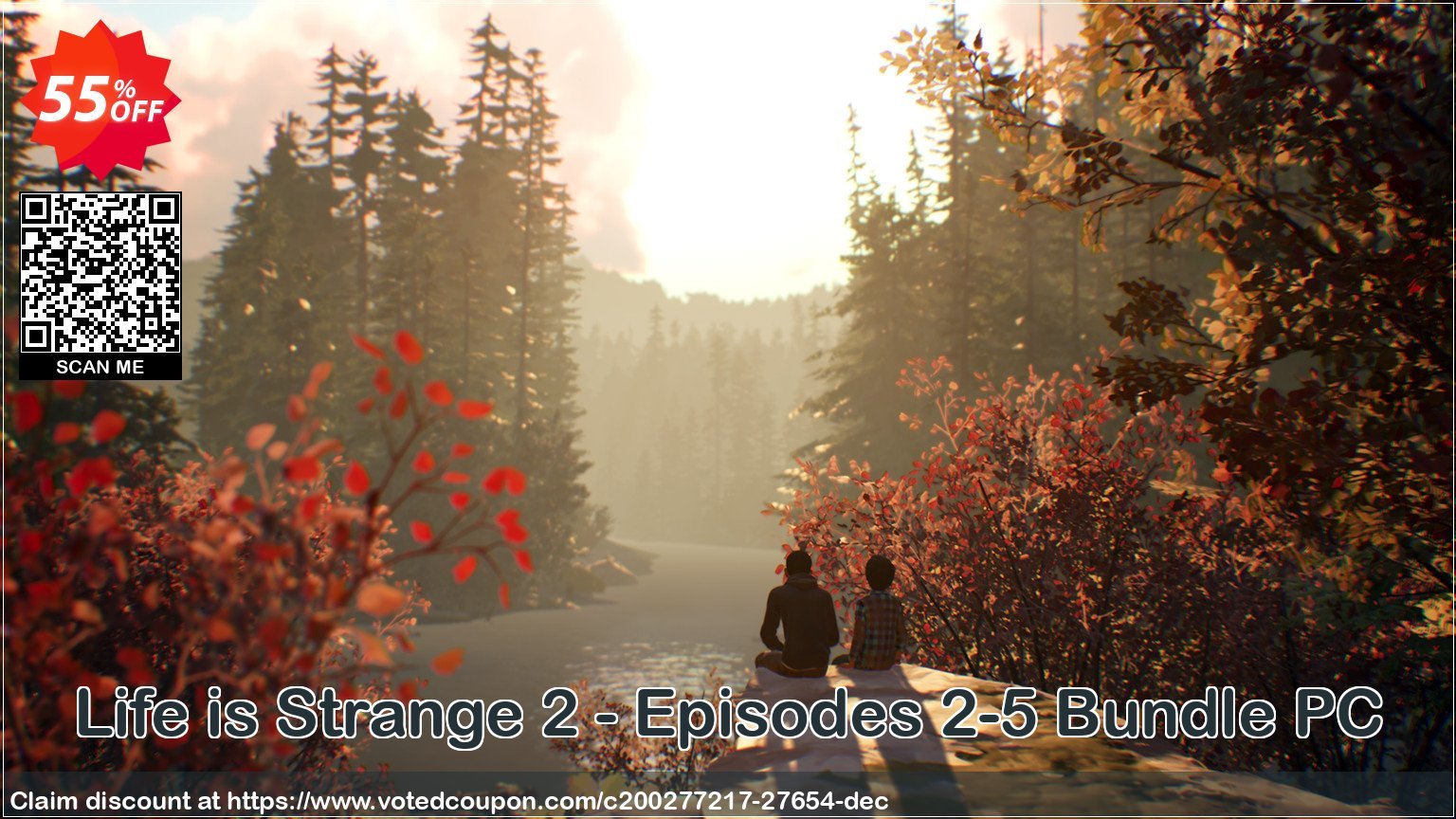 Life is Strange 2 - Episodes 2-5 Bundle PC Coupon Code Apr 2024, 55% OFF - VotedCoupon
