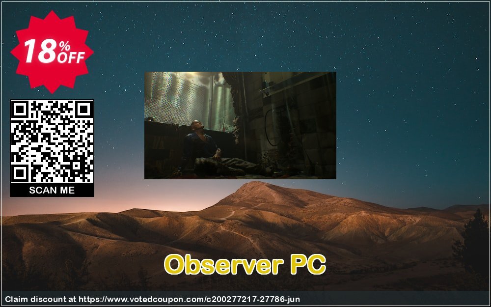 Observer PC Coupon, discount Observer PC Deal. Promotion: Observer PC Exclusive Easter Sale offer 