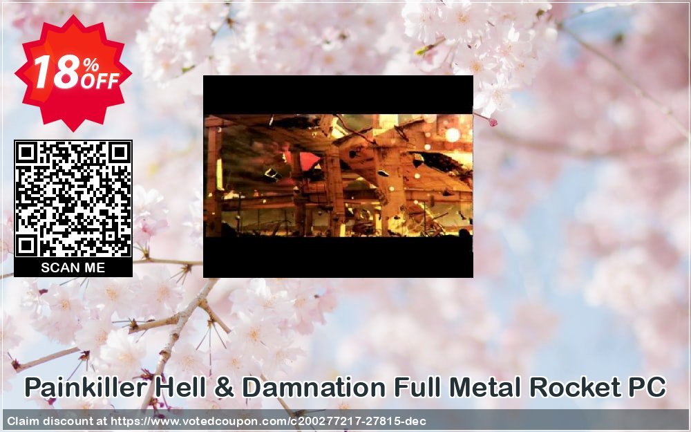 Painkiller Hell & Damnation Full Metal Rocket PC Coupon Code May 2024, 18% OFF - VotedCoupon