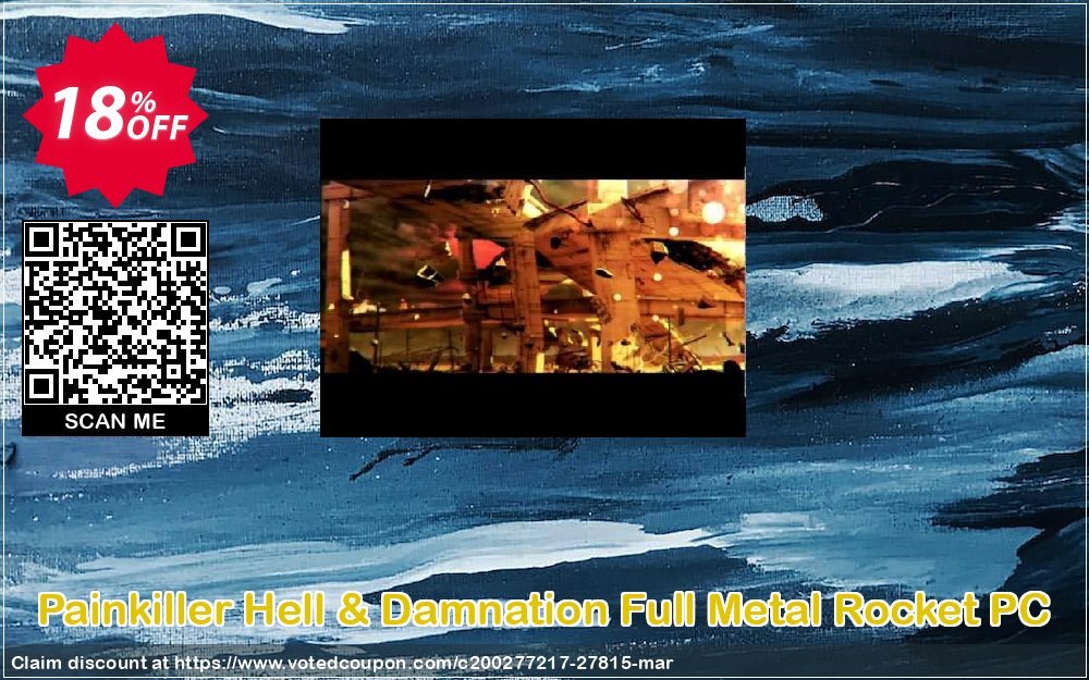 Painkiller Hell & Damnation Full Metal Rocket PC Coupon Code May 2024, 18% OFF - VotedCoupon