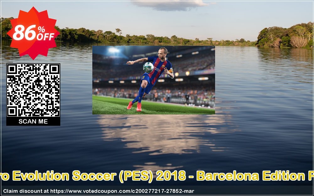 Pro Evolution Soccer, PES 2018 - Barcelona Edition PC Coupon, discount Pro Evolution Soccer (PES) 2018 - Barcelona Edition PC Deal. Promotion: Pro Evolution Soccer (PES) 2018 - Barcelona Edition PC Exclusive Easter Sale offer 