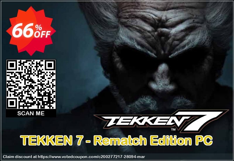 TEKKEN 7 - Rematch Edition PC Coupon, discount TEKKEN 7 - Rematch Edition PC Deal. Promotion: TEKKEN 7 - Rematch Edition PC Exclusive Easter Sale offer 