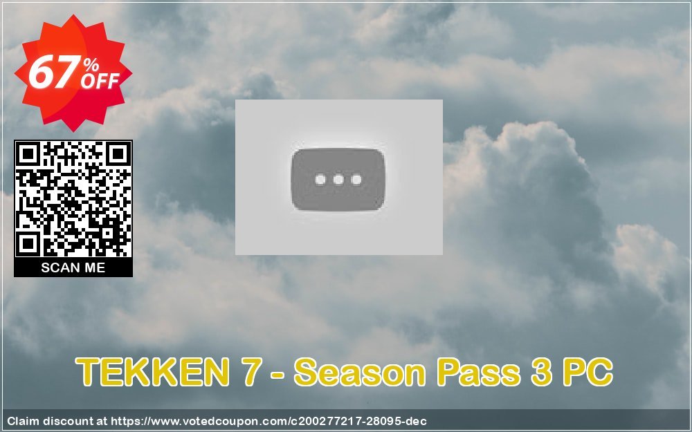 TEKKEN 7 - Season Pass 3 PC Coupon, discount TEKKEN 7 - Season Pass 3 PC Deal. Promotion: TEKKEN 7 - Season Pass 3 PC Exclusive Easter Sale offer 