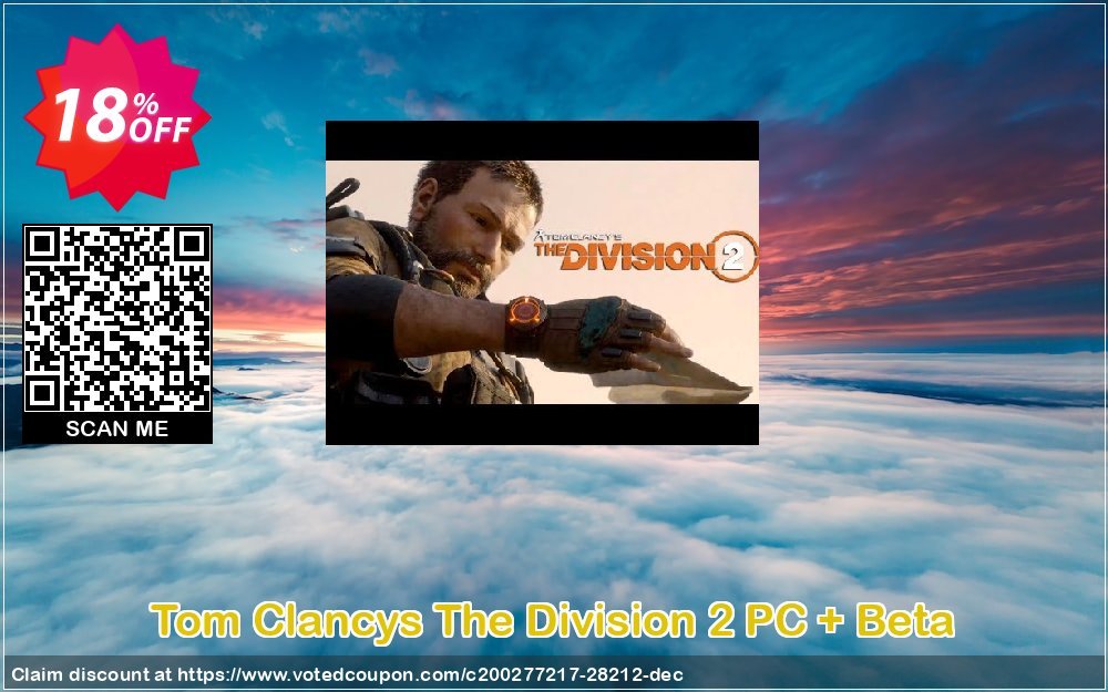 Tom Clancys The Division 2 PC + Beta Coupon Code May 2024, 18% OFF - VotedCoupon