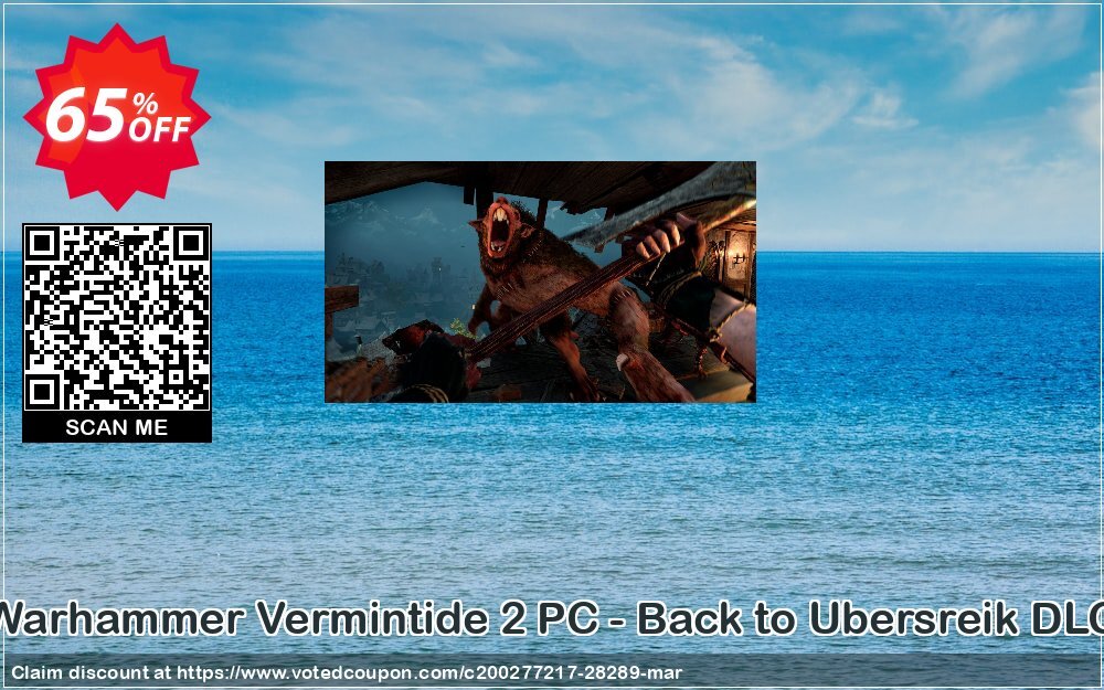 Warhammer Vermintide 2 PC - Back to Ubersreik DLC Coupon Code Apr 2024, 65% OFF - VotedCoupon