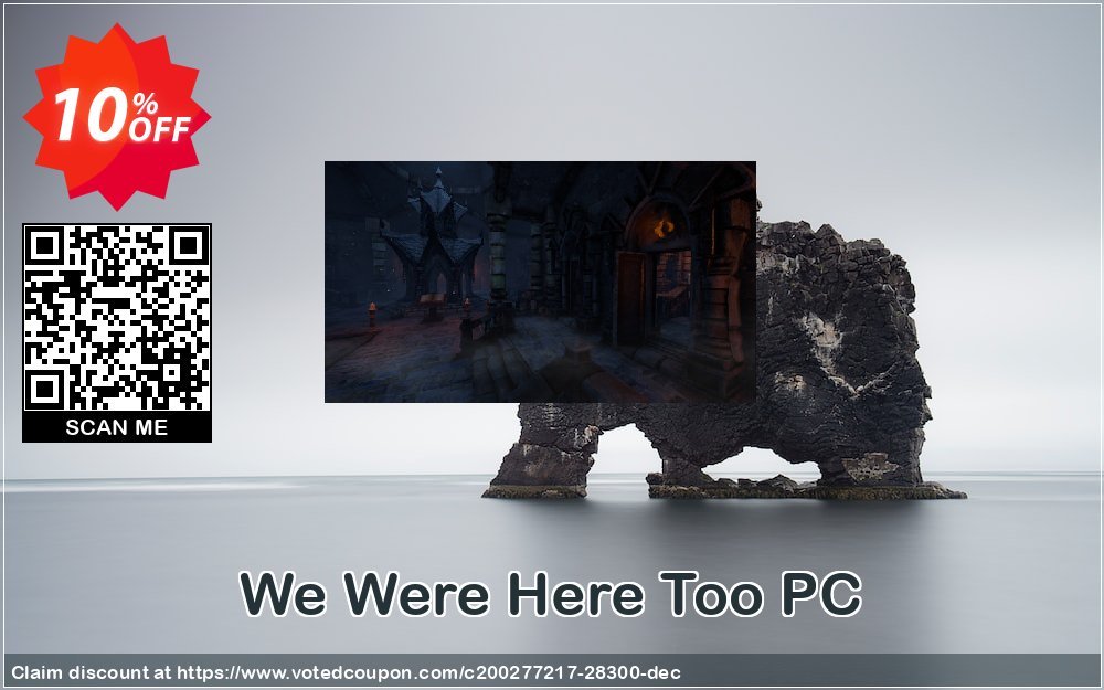 We Were Here Too PC Coupon, discount We Were Here Too PC Deal. Promotion: We Were Here Too PC Exclusive Easter Sale offer 