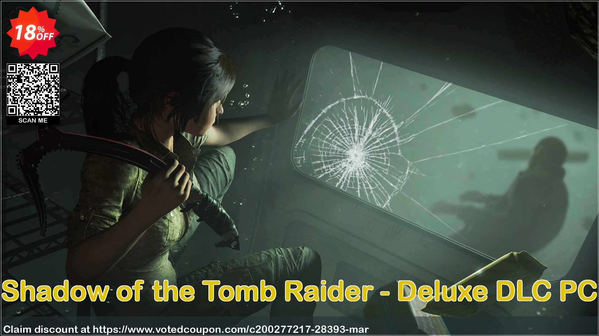 Shadow of the Tomb Raider - Deluxe DLC PC Coupon, discount Shadow of the Tomb Raider - Deluxe DLC PC Deal. Promotion: Shadow of the Tomb Raider - Deluxe DLC PC Exclusive Easter Sale offer 