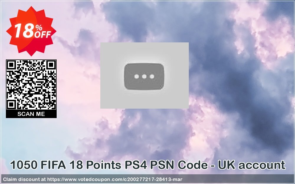 1050 FIFA 18 Points PS4 PSN Code - UK account Coupon, discount 1050 FIFA 18 Points PS4 PSN Code - UK account Deal. Promotion: 1050 FIFA 18 Points PS4 PSN Code - UK account Exclusive Easter Sale offer 