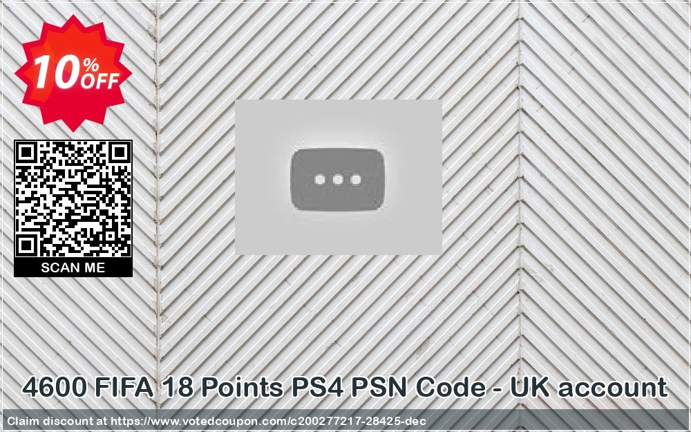 4600 FIFA 18 Points PS4 PSN Code - UK account Coupon Code May 2024, 10% OFF - VotedCoupon