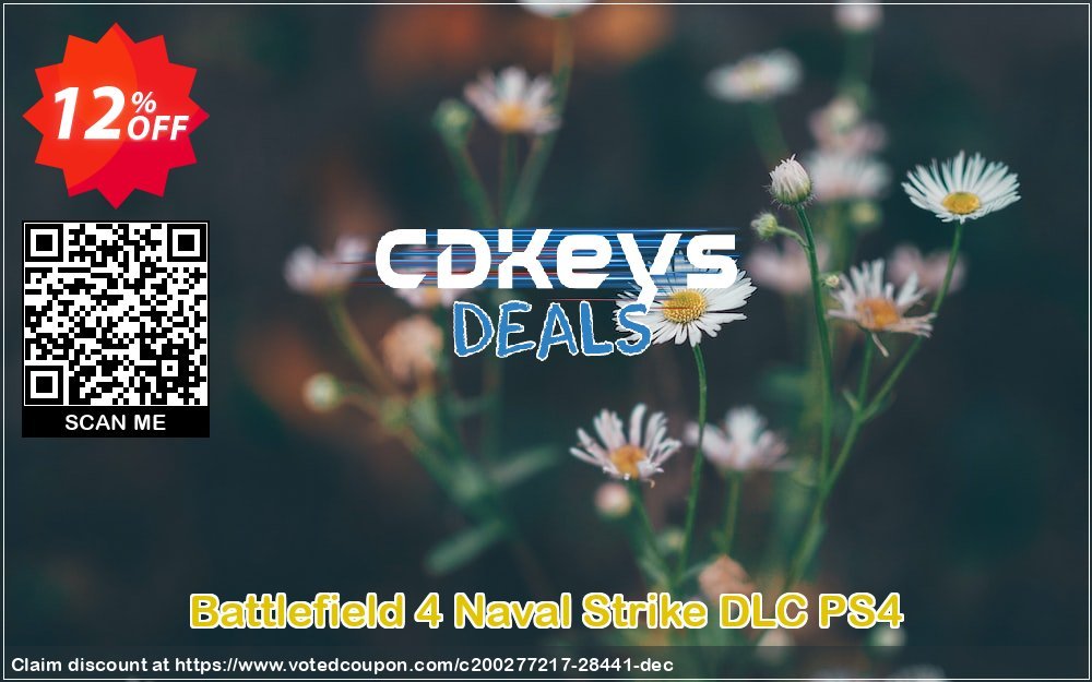 Battlefield 4 Naval Strike DLC PS4 Coupon, discount Battlefield 4 Naval Strike DLC PS4 Deal. Promotion: Battlefield 4 Naval Strike DLC PS4 Exclusive Easter Sale offer 