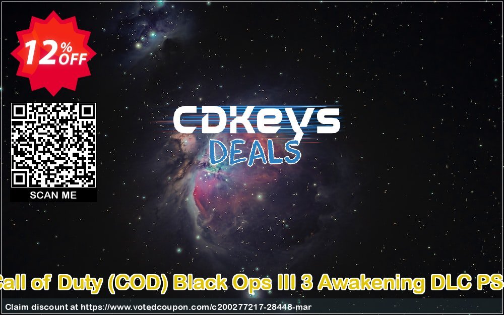 Call of Duty, COD Black Ops III 3 Awakening DLC PS4 Coupon, discount Call of Duty (COD) Black Ops III 3 Awakening DLC PS4 Deal. Promotion: Call of Duty (COD) Black Ops III 3 Awakening DLC PS4 Exclusive Easter Sale offer 