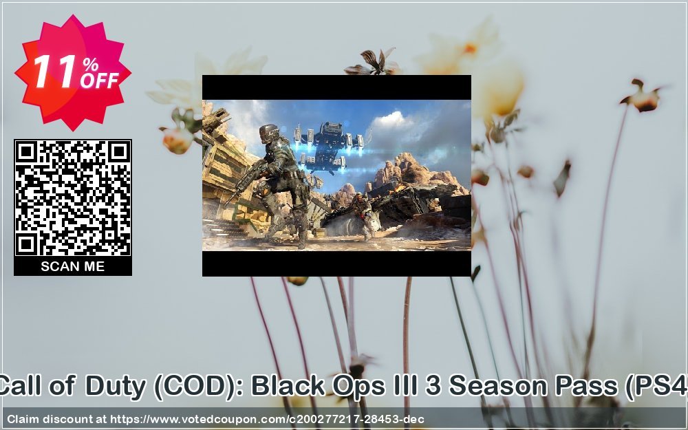 Call of Duty, COD : Black Ops III 3 Season Pass, PS4  Coupon, discount Call of Duty (COD): Black Ops III 3 Season Pass (PS4) Deal. Promotion: Call of Duty (COD): Black Ops III 3 Season Pass (PS4) Exclusive Easter Sale offer 