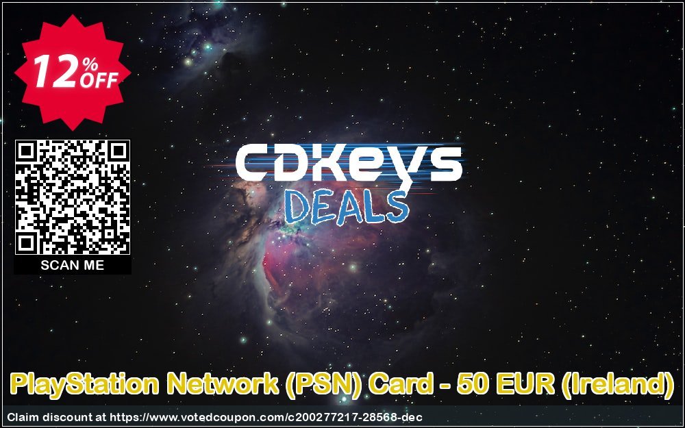 PS Network, PSN Card - 50 EUR, Ireland  Coupon, discount PlayStation Network (PSN) Card - 50 EUR (Ireland) Deal. Promotion: PlayStation Network (PSN) Card - 50 EUR (Ireland) Exclusive Easter Sale offer 