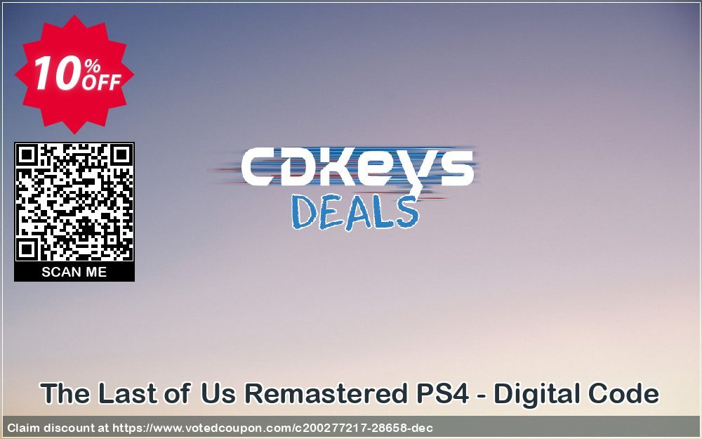 The Last of Us Remastered PS4 - Digital Code Coupon Code May 2024, 10% OFF - VotedCoupon
