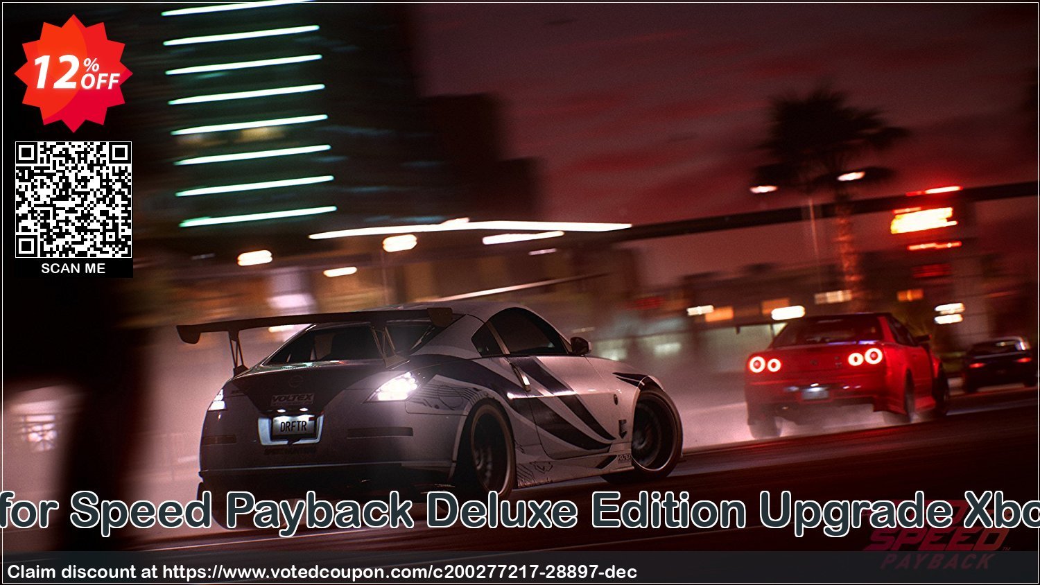 Need for Speed Payback Deluxe Edition Upgrade Xbox One Coupon, discount Need for Speed Payback Deluxe Edition Upgrade Xbox One Deal. Promotion: Need for Speed Payback Deluxe Edition Upgrade Xbox One Exclusive Easter Sale offer 
