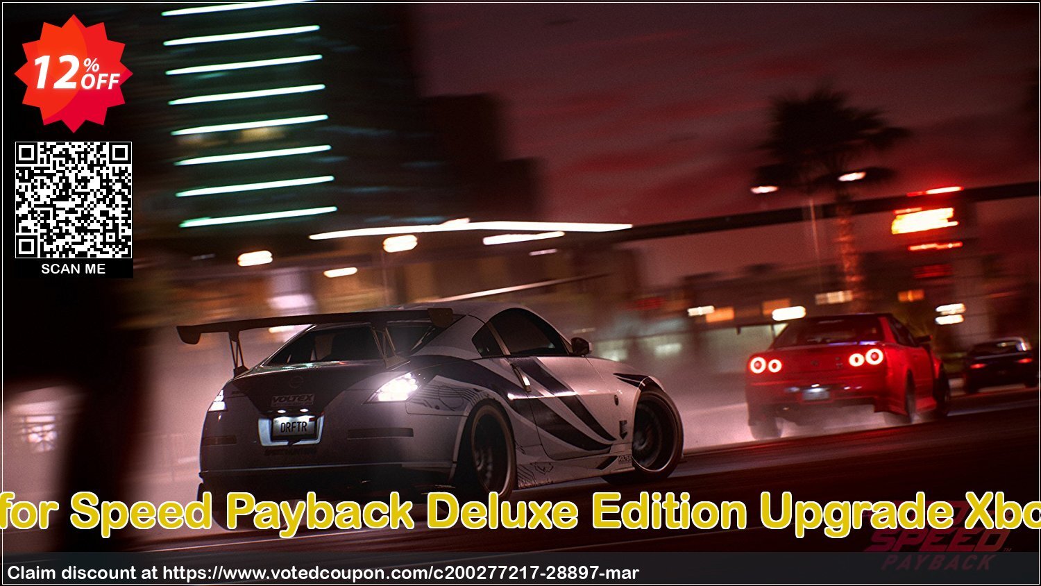 Need for Speed Payback Deluxe Edition Upgrade Xbox One Coupon, discount Need for Speed Payback Deluxe Edition Upgrade Xbox One Deal. Promotion: Need for Speed Payback Deluxe Edition Upgrade Xbox One Exclusive Easter Sale offer 