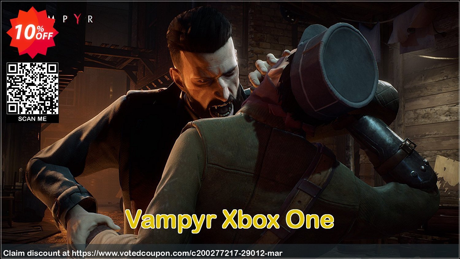 Vampyr Xbox One Coupon Code Apr 2024, 10% OFF - VotedCoupon