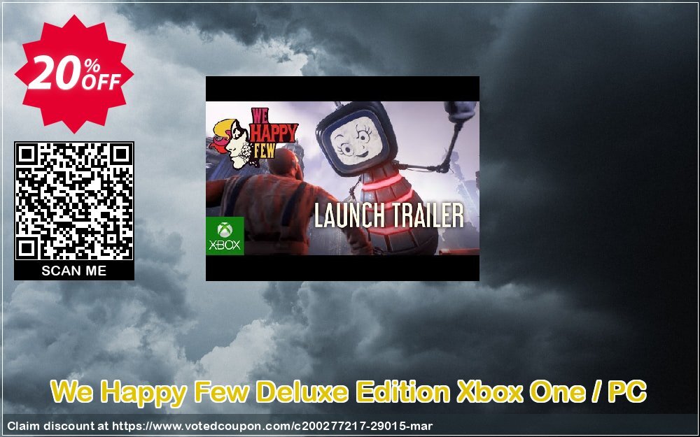 We Happy Few Deluxe Edition Xbox One / PC Coupon, discount We Happy Few Deluxe Edition Xbox One / PC Deal. Promotion: We Happy Few Deluxe Edition Xbox One / PC Exclusive Easter Sale offer 