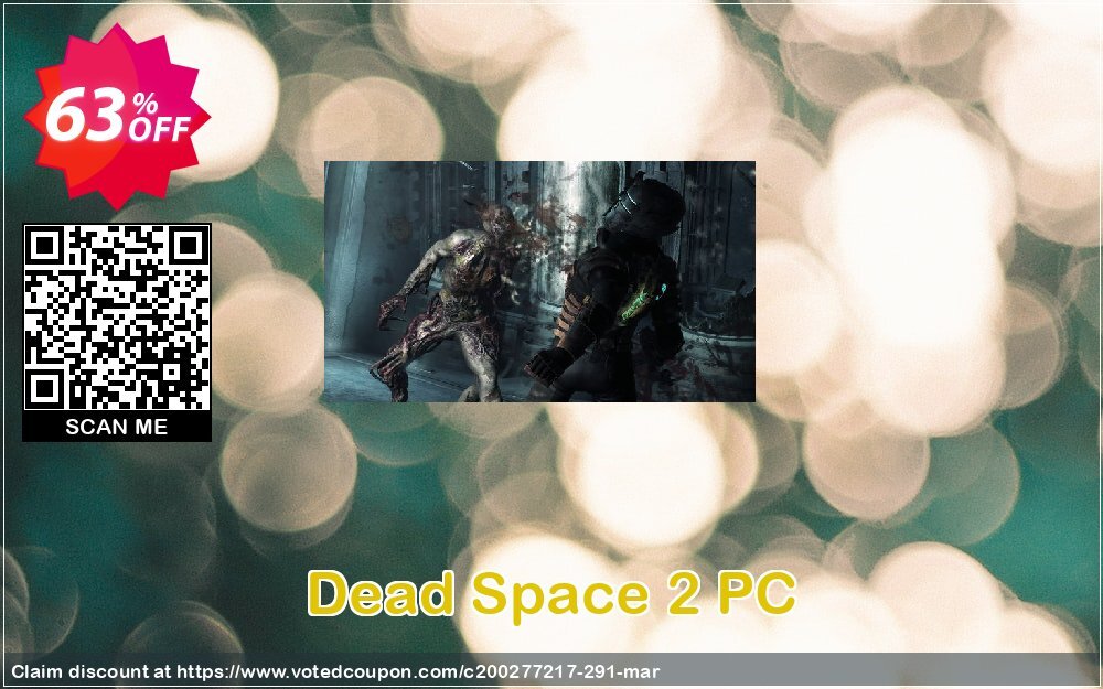 Dead Space 2 PC Coupon Code Apr 2024, 63% OFF - VotedCoupon