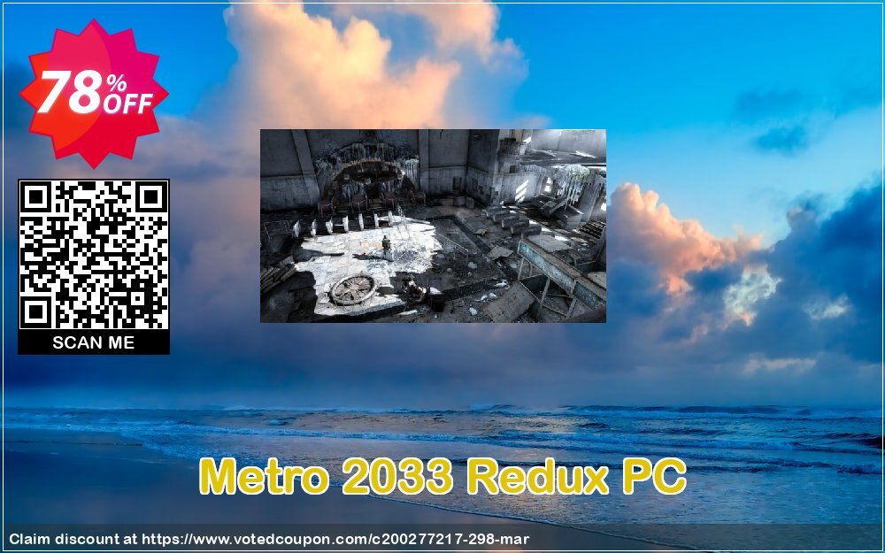 Metro 2033 Redux PC Coupon, discount Metro 2033 Redux PC Deal. Promotion: Metro 2033 Redux PC Exclusive offer 