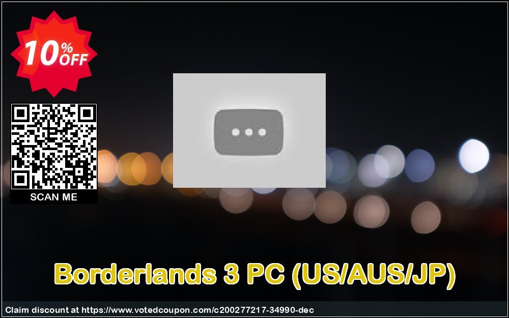 Borderlands 3 PC, US/AUS/JP  Coupon Code Apr 2024, 10% OFF - VotedCoupon