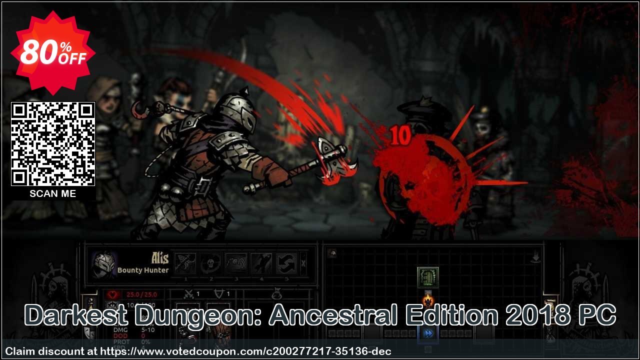 Darkest Dungeon: Ancestral Edition 2018 PC Coupon, discount Darkest Dungeon: Ancestral Edition 2018 PC Deal 2024 CDkeys. Promotion: Darkest Dungeon: Ancestral Edition 2018 PC Exclusive Sale offer 