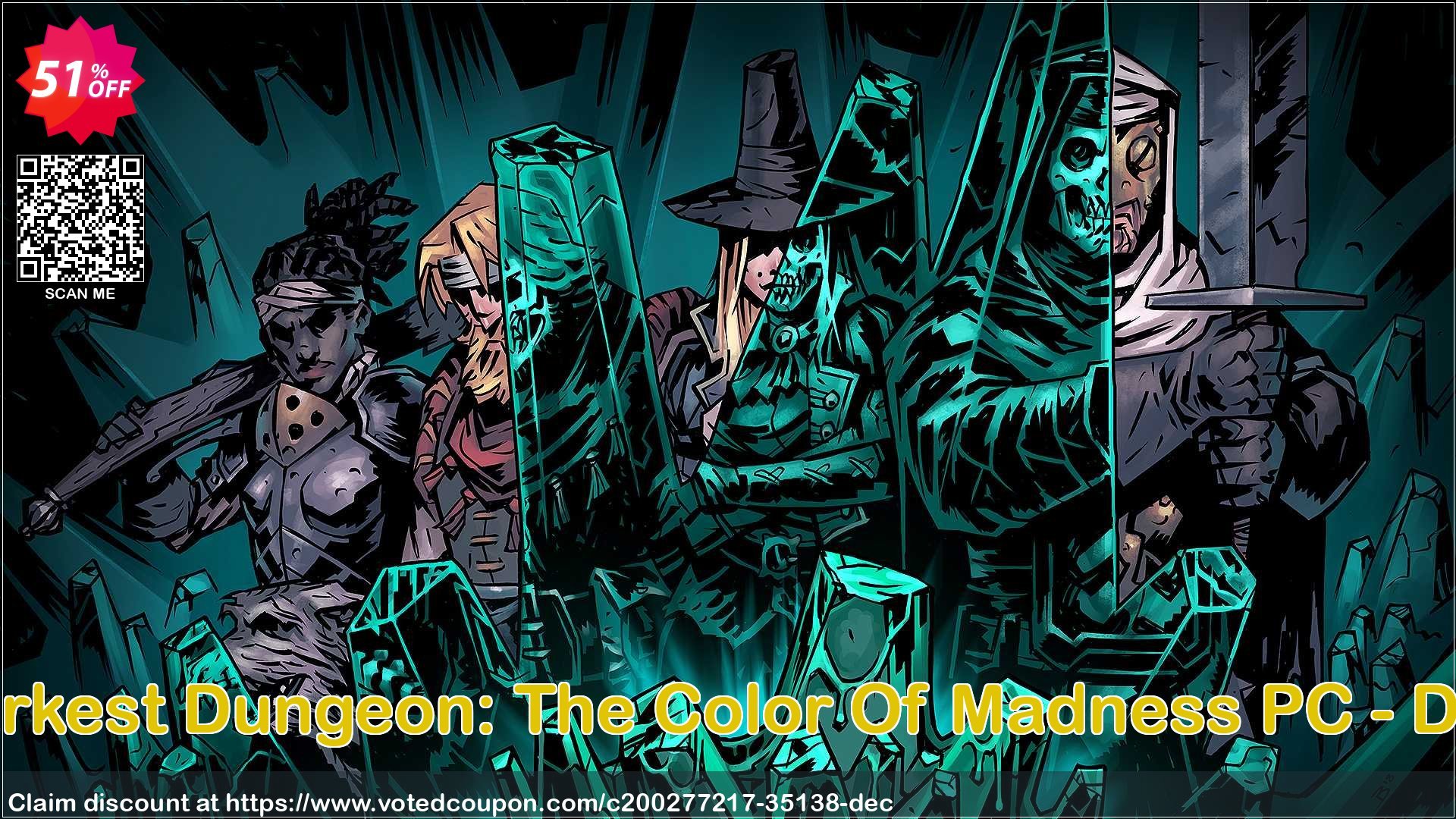 Darkest Dungeon: The Color Of Madness PC - DLC Coupon, discount Darkest Dungeon: The Color Of Madness PC - DLC Deal 2024 CDkeys. Promotion: Darkest Dungeon: The Color Of Madness PC - DLC Exclusive Sale offer 