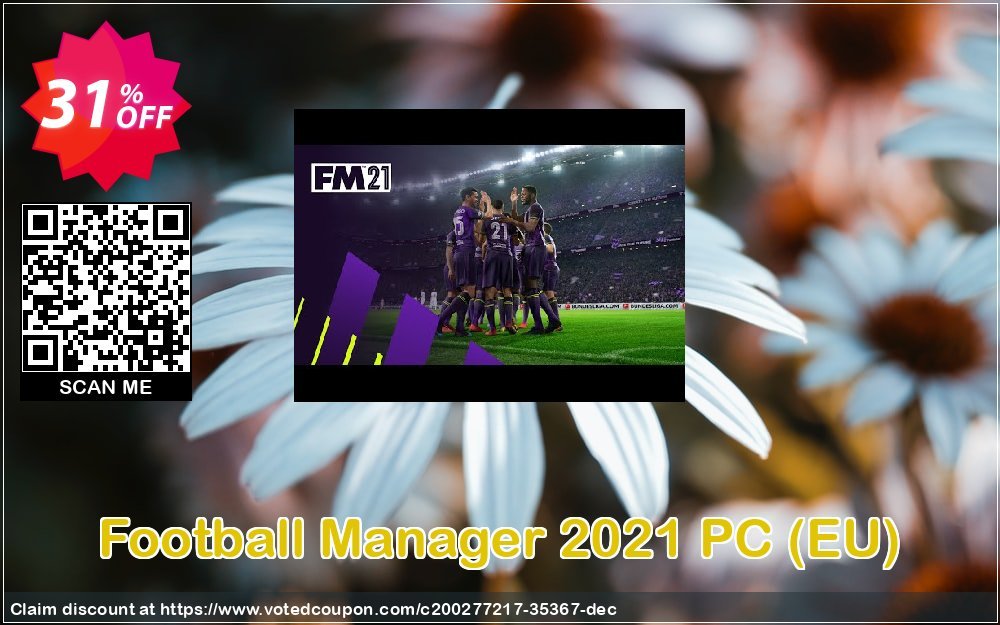 Football Manager 2021 PC, EU  Coupon Code Apr 2024, 31% OFF - VotedCoupon