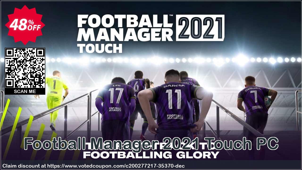 Football Manager 2021 Touch PC Coupon Code Apr 2024, 48% OFF - VotedCoupon